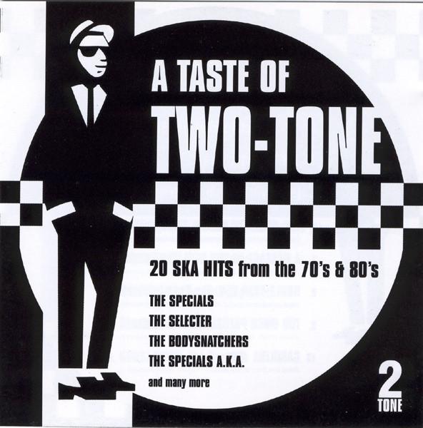  - A Taste Of Two-Tone