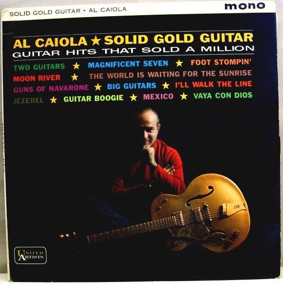 Al Caiola - Solid Gold Guitar