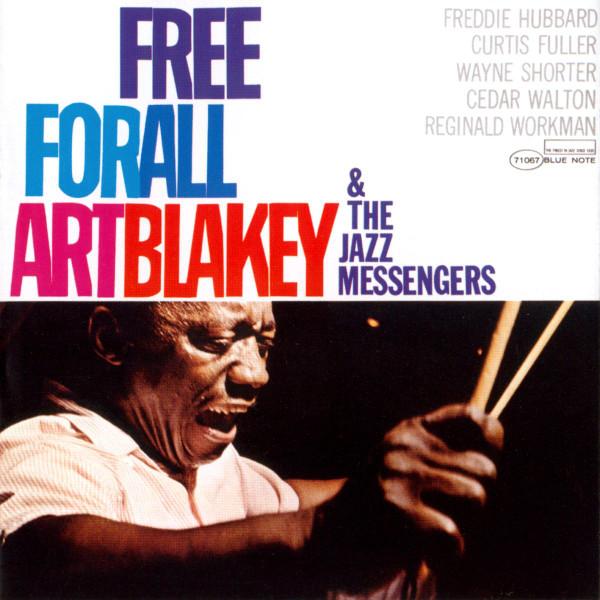Art Blakey & The Jazz Messengers - Free For All