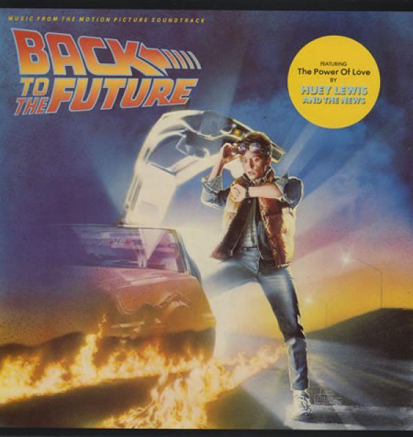  - Back To The Future - Music From The Motion Picture Soundtrack