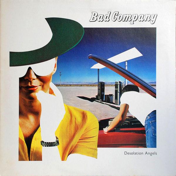 Bad Company  - Desolation Angels