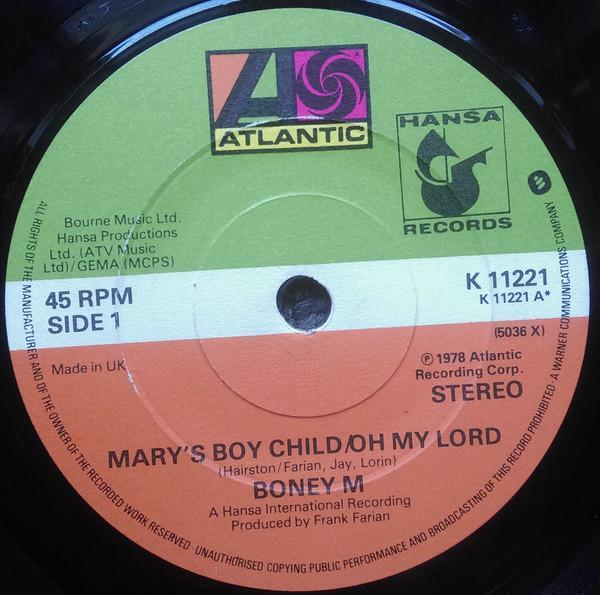Boney M. - Mary's Boy Child / Oh My Lord