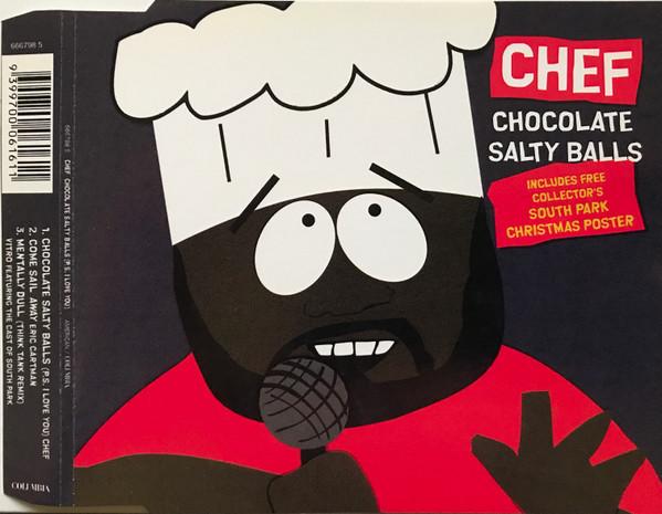 Chef  - Chocolate Salty Balls