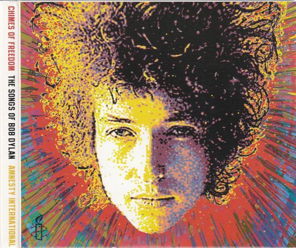  - Chimes Of Freedom: The Songs Of Bob Dylan