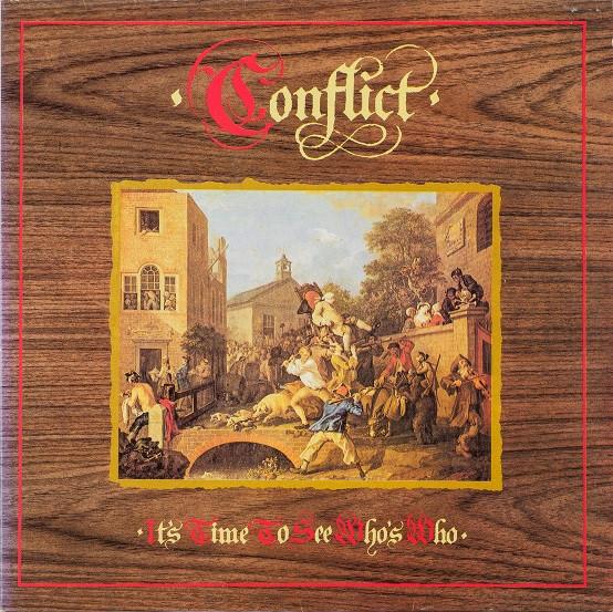 Conflict  - It's Time To See Who's Who