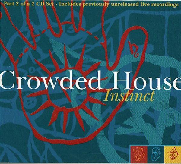 Crowded House - Instinct