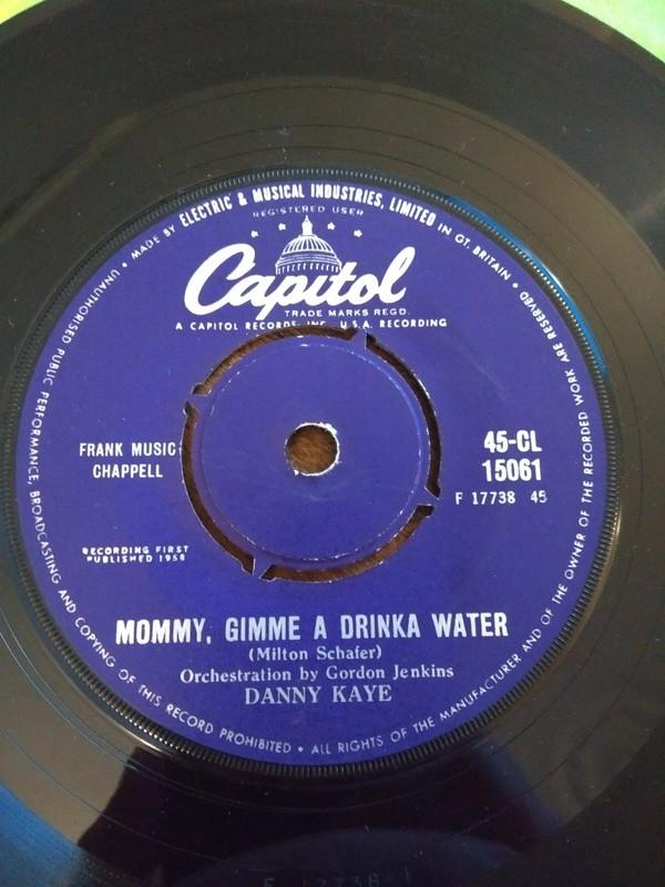 Danny Kaye (2) - Mommy, Gimme A Drinka Water