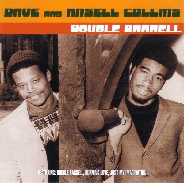 Dave & Ansel Collins - Double Barrel