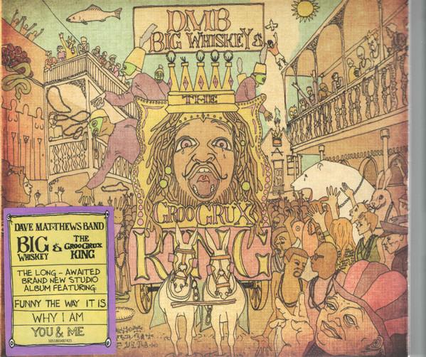 Dave Matthews Band - Big Whiskey And The GrooGrux King