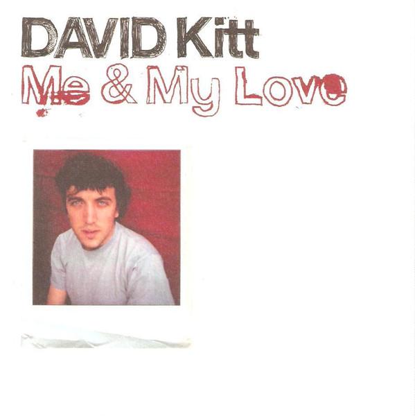 David Kitt - Me And My Love