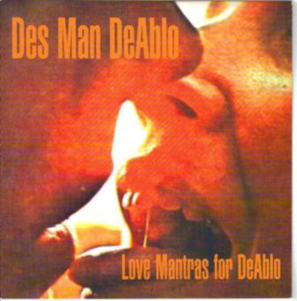 Des Man DeAblo - Love Mantras For DeAblo