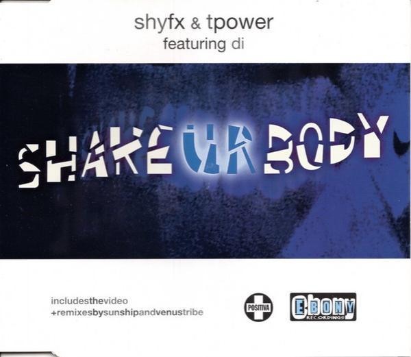 Di, Shy FX & T Power - Shake Ur Body