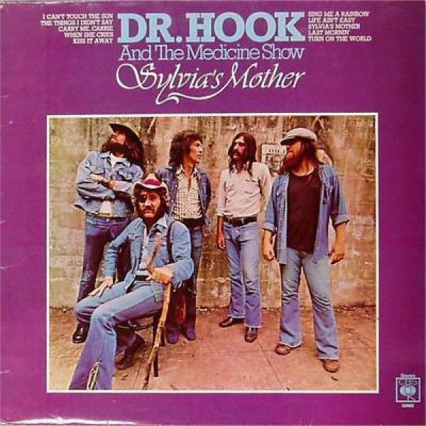 Dr. Hook & The Medicine Show - Sylvia's Mother
