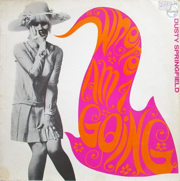 Dusty Springfield - Where Am I Going