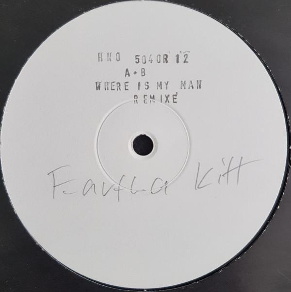 Eartha Kitt - Where Is My Man (Remixes)