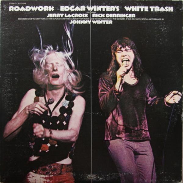 Edgar Winter's White Trash - Roadwork