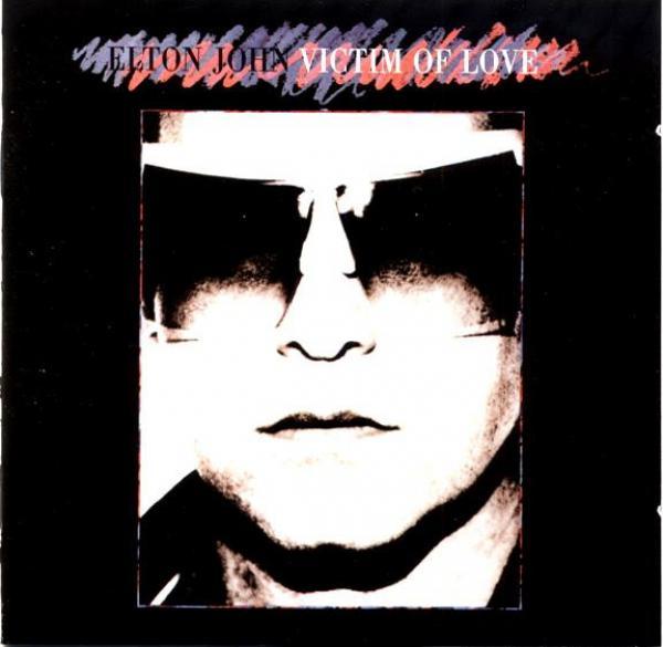 Elton John - Victim Of Love