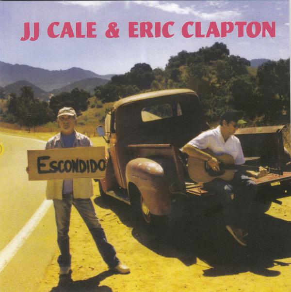 Eric Clapton, J.J. Cale - The Road To Escondido