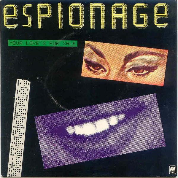 Espionage  - Your Love's For Sale