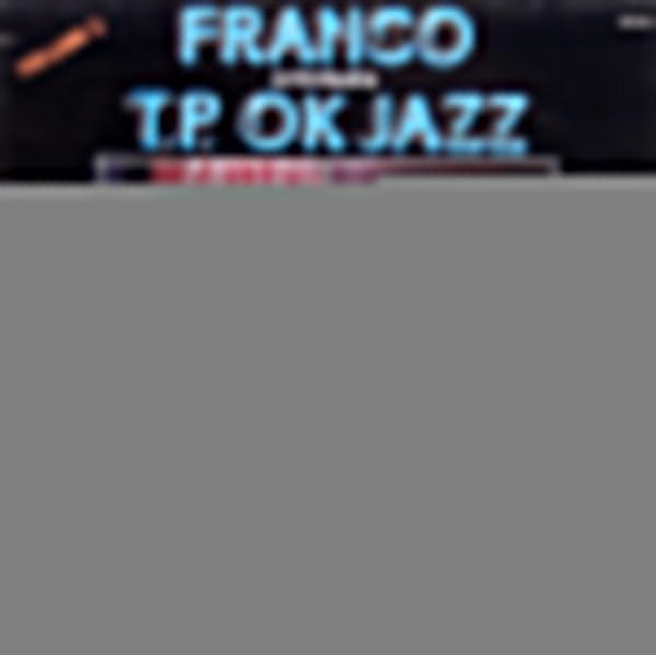Franco, Orchestre T.P.O.K. Jazz - Volume 3