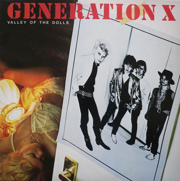 Generation X  - Valley Of The Dolls