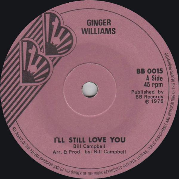 Ginger Williams - I'll Still Love You