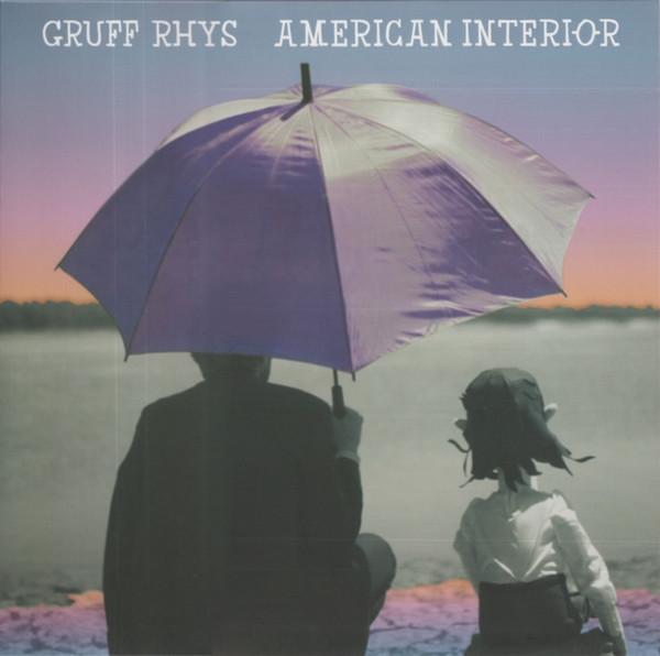 Gruff Rhys - American Interior