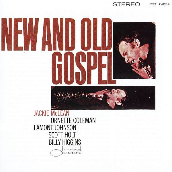 Jackie McLean - New And Old Gospel