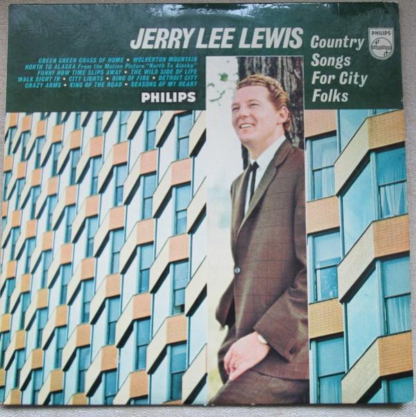 Jerry Lee Lewis - Country Songs For City Folks
