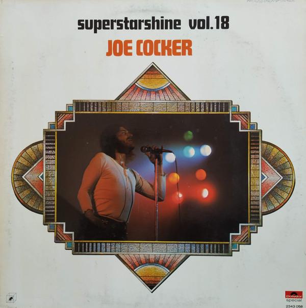 Joe Cocker - Superstarshine Vol. 18