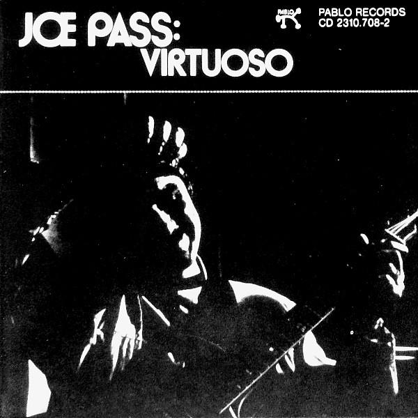 Joe Pass - Virtuoso