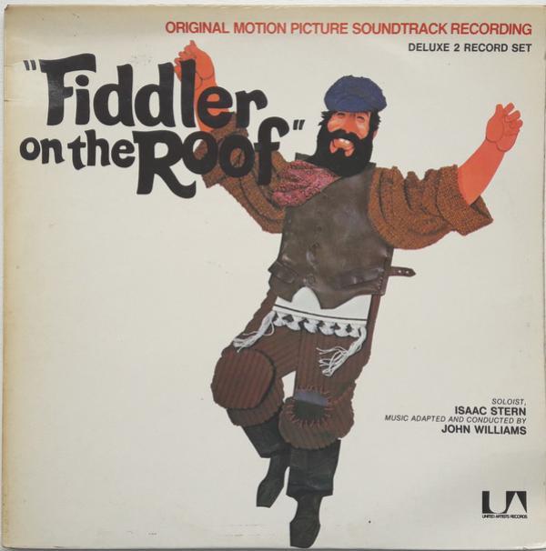 John Williams  - Fiddler On The Roof (Original Motion Picture Soundtrack Recording)