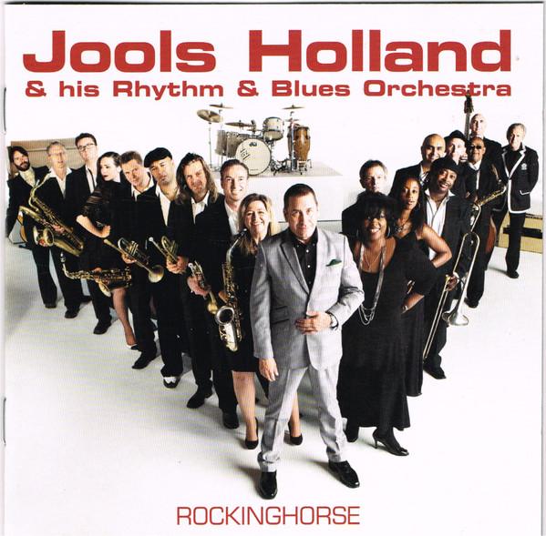 Jools Holland And His Rhythm & Blues Orchestra - Rockinghorse