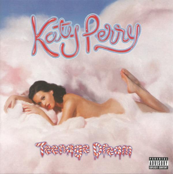 Katy Perry - Teenage Dream