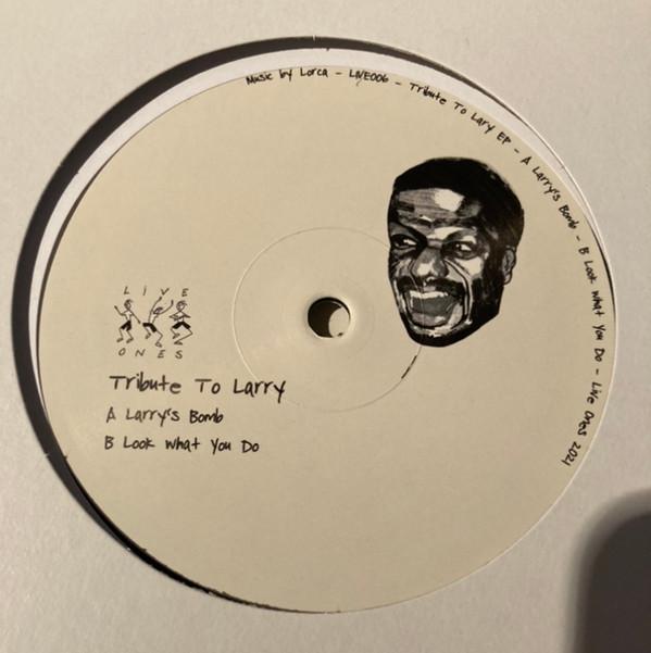 Lorca  - Tribute To Larry