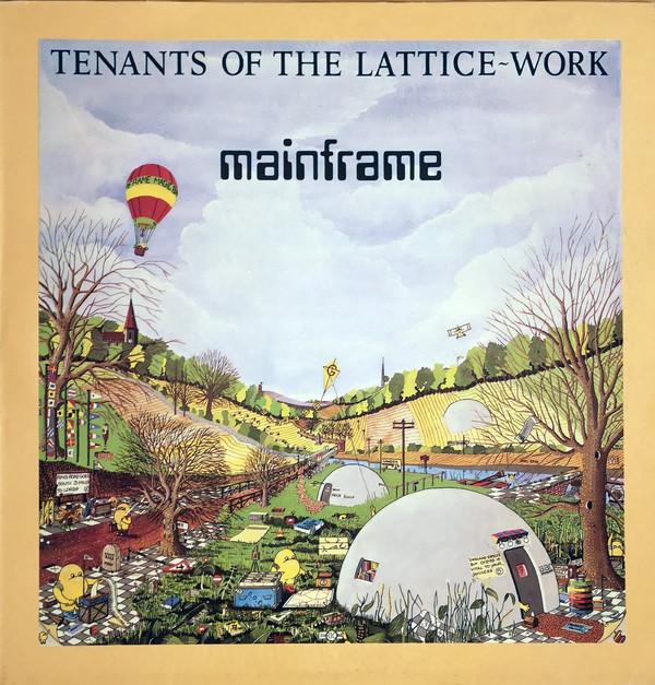 Mainframe  - Tenants Of The Lattice-Work