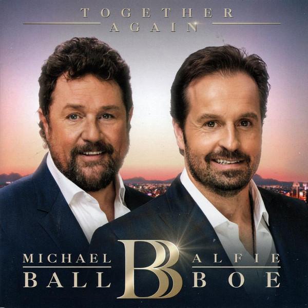 Michael Ball, Alfie Boe - Together Again