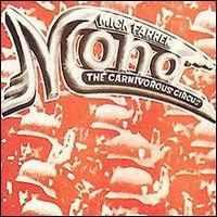 Mick Farren - Mona The Carnivorous Circus