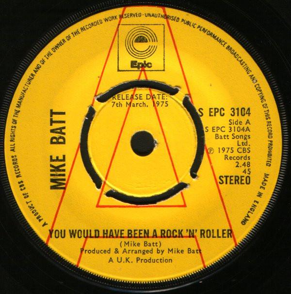 Mike Batt - You Would Have Been A Rock 'N' Roller