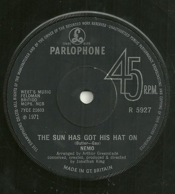 Nemo  - The Sun Has Got His Hat On / Bernie's Song