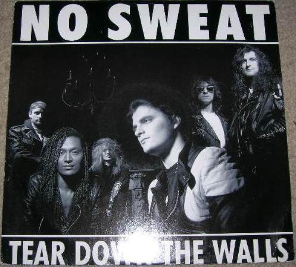 No Sweat  - Tear Down The Walls