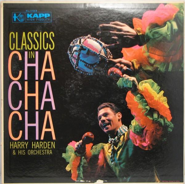 Orchestr Harry Hardena - Classics In Cha Cha Cha