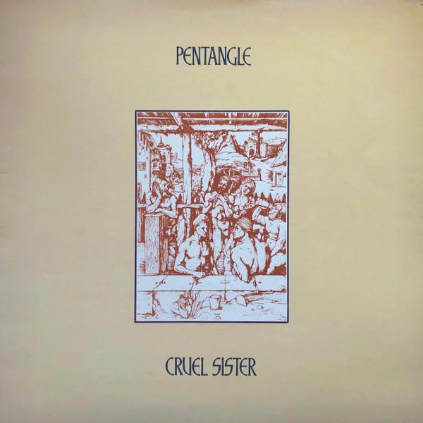 Pentangle - Cruel Sister