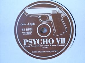 Psycho VII - Just Another Fun Love Song