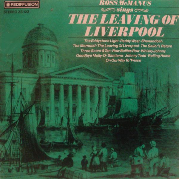 Ross McManus - The Leaving Of Liverpool