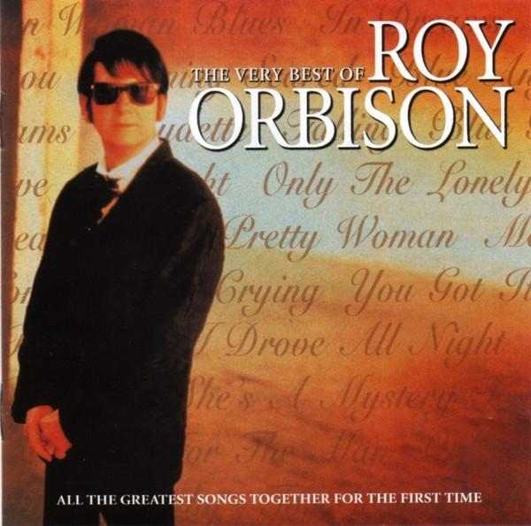 Roy Orbison - The Very Best Of Roy Orbison
