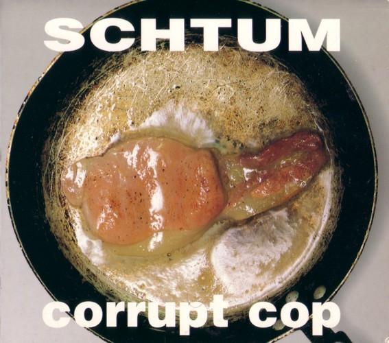 Schtum - Corrupt Cop