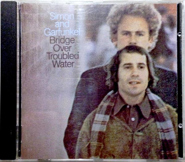 Simon & Garfunkel - Bridge Over Troubled Water