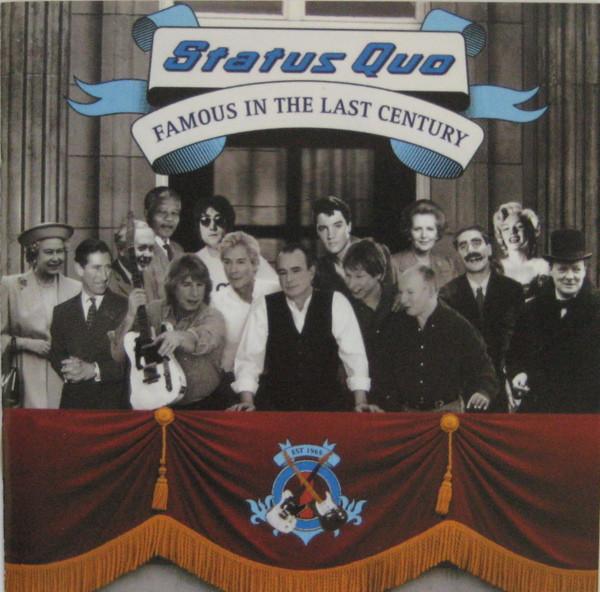 Status Quo - Famous In The Last Century