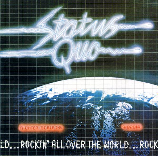Status Quo - Rockin' All Over The World